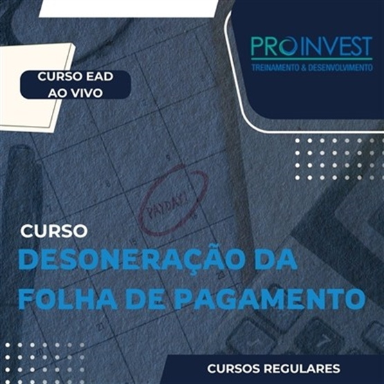 Curso Desoneração da Folha de Pagamento