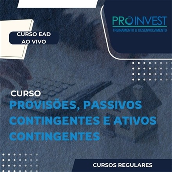 Curso Provisões, Passivos Contingentes e Ativos Contingentes