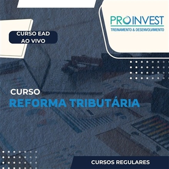 Curso Reforma Tributária