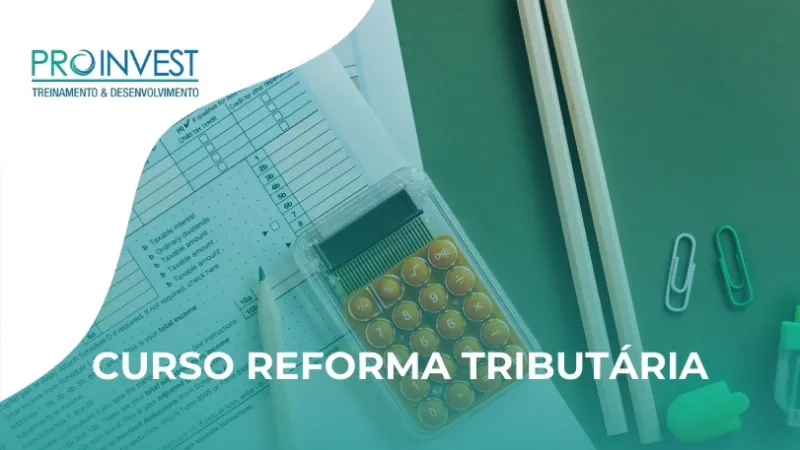 Curso Reforma Tributária