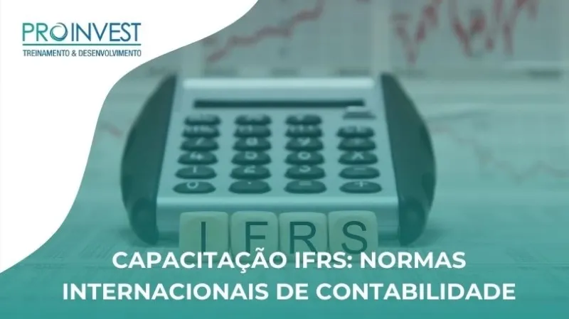 Capacitação IFRS: Normas Internacionais de Contabilidade